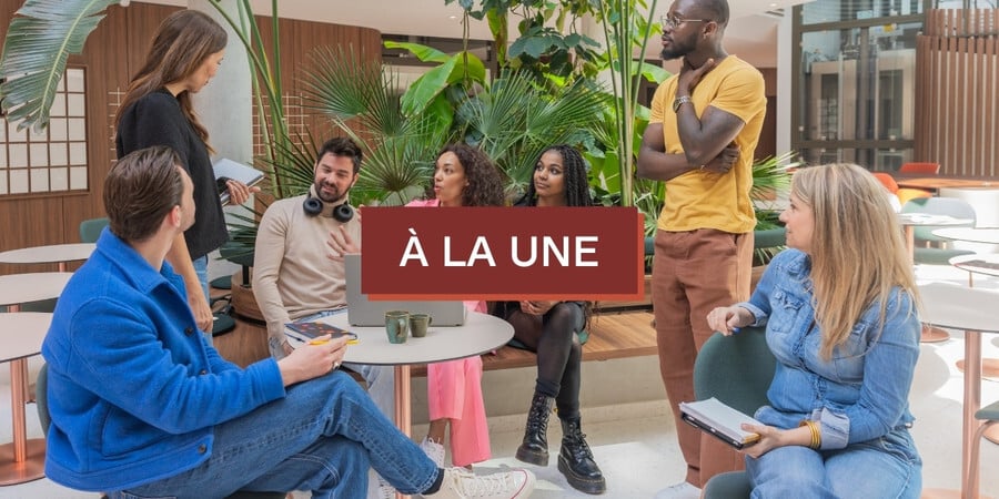 À la une : 7 levier pour fédérer son&nbsp;équipe durablement